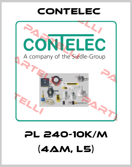 PL 240-10K/M (4AM, L5) Contelec