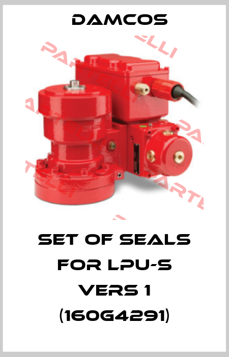 SET OF SEALS FOR LPU-S vers 1 (160G4291) Damcos