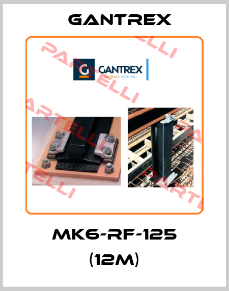 MK6-RF-125 (12m) Gantrex