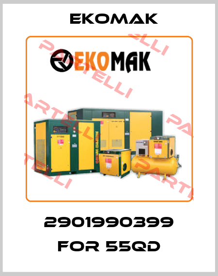2901990399 for 55QD Ekomak