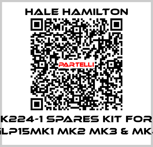 K224-1 Spares Kit for GLP15MK1 MK2 MK3 & MK4 HALE HAMILTON