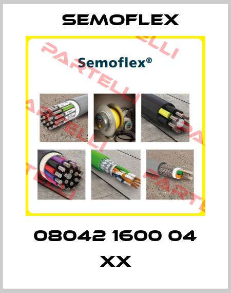 08042 1600 04 XX Semoflex