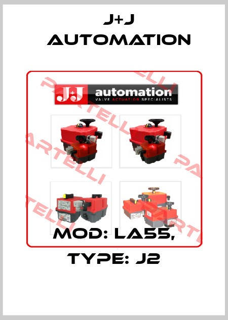 Mod: LA55, Type: J2 J+J Automation