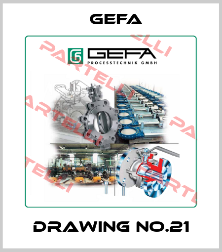 Drawing no.21 Gefa
