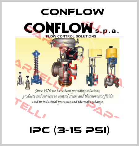 IPC (3-15 PSI) CONFLOW