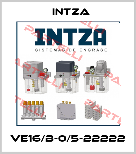 VE16/B-0/5-22222 Intza