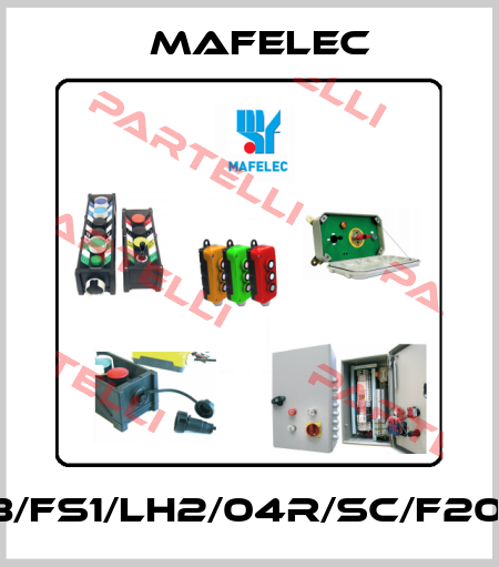 V18/FS1/LH2/04R/SC/F20-O1 mafelec