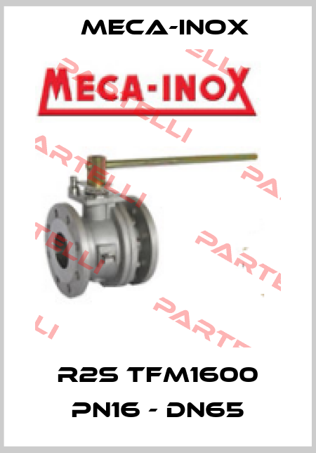 R2S TFM1600 PN16 - DN65 Meca-Inox