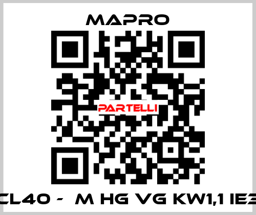 CL40 -  M HG VG kW1,1 IE3 Mapro
