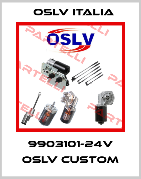 9903101-24V OSLV CUSTOM OSLV Italia