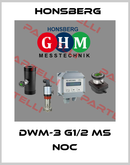 DWM-3 G1/2 MS NOC Honsberg