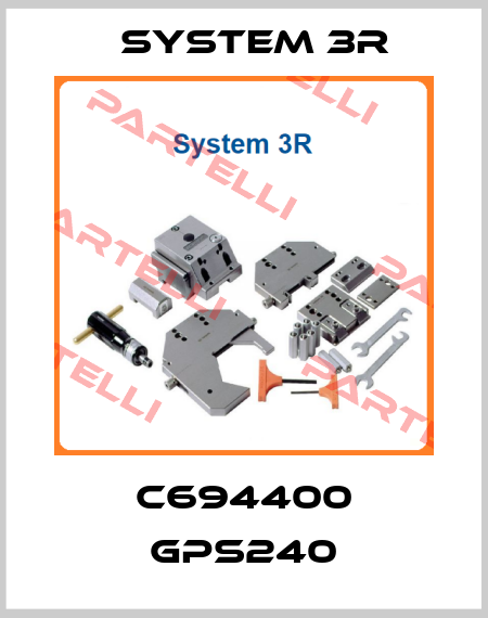 C694400 GPS240 System 3R