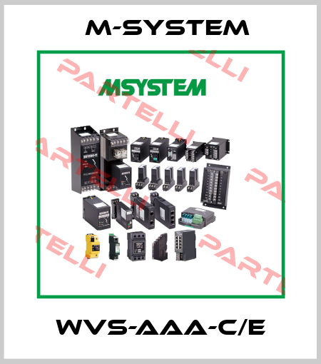 WVS-AAA-C/E M-SYSTEM