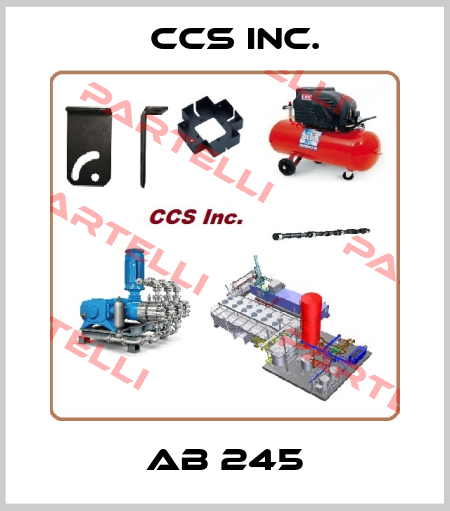 AB 245 CCS Inc.