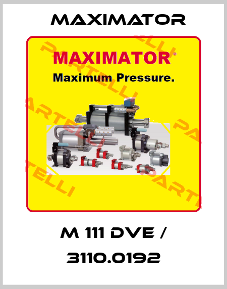 M 111 DVE / 3110.0192 Maximator