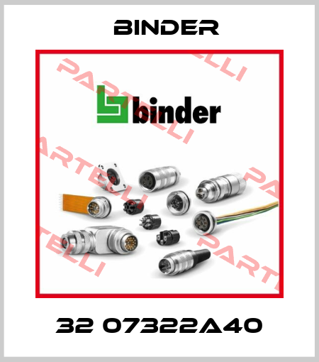 32 07322A40 Binder