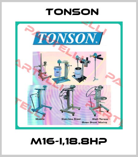 M16-I,18.8HP Tonson
