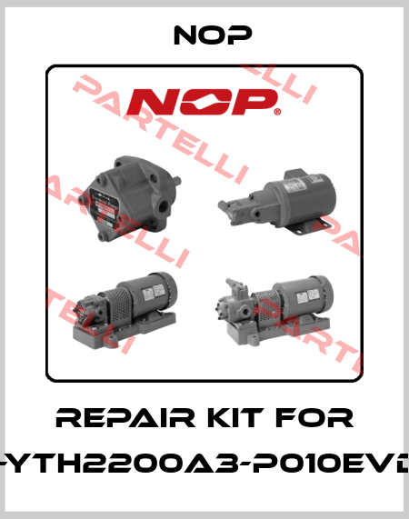 Repair kit for TOP-YTH2200A3-P010EVD70C NOP