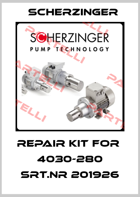 repair kit for  4030-280 Srt.nr 201926 Scherzinger