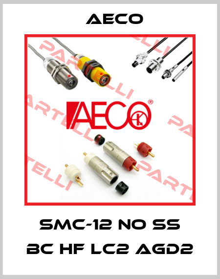 SMC-12 NO SS BC HF LC2 AGD2 Aeco