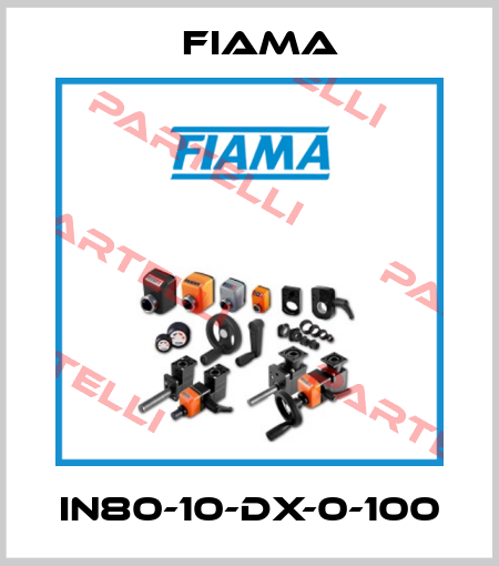 IN80-10-DX-0-100 Fiama