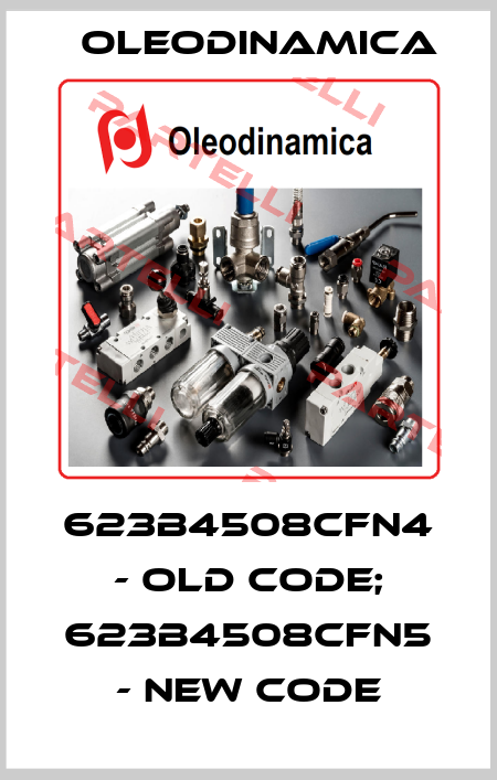 623B4508CFN4 - old code; 623B4508CFN5 - new code OLEODINAMICA