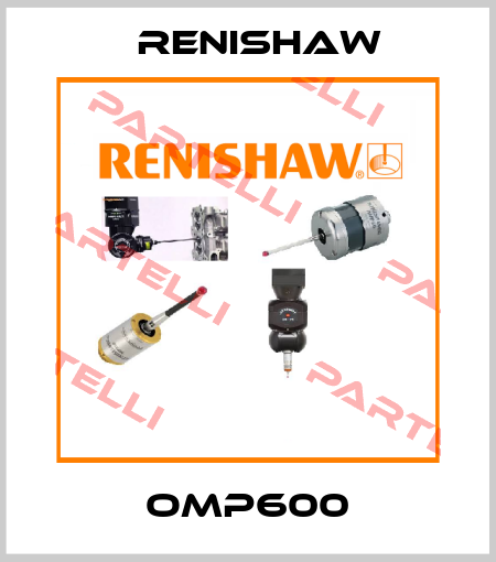 OMP600 Renishaw