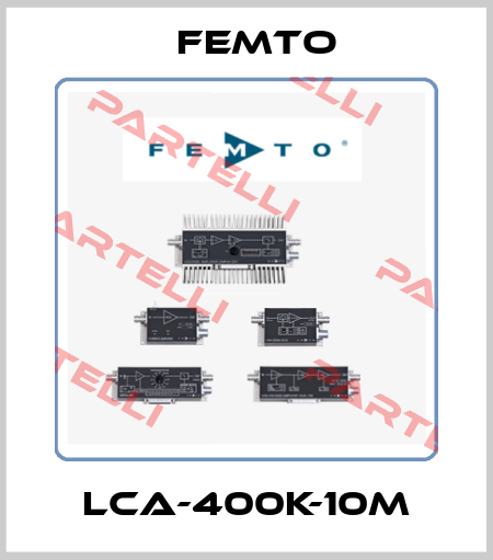 LCA-400K-10M Femto