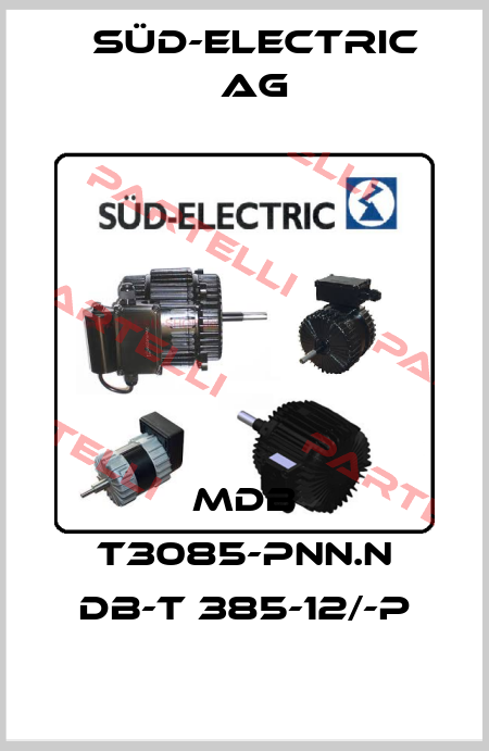 MDB T3085-PNN.N DB-T 385-12/-P SÜD-ELECTRIC AG