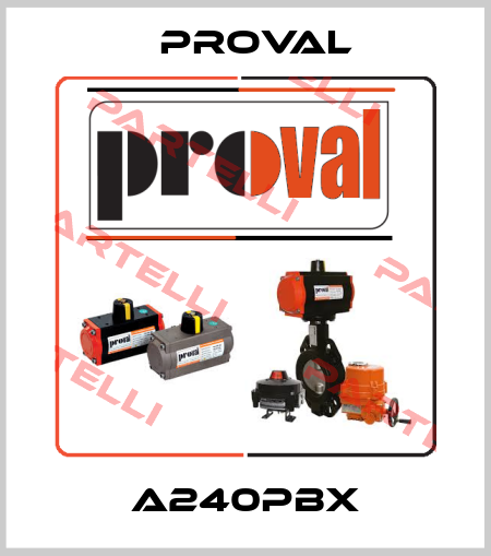 A240PBX Proval