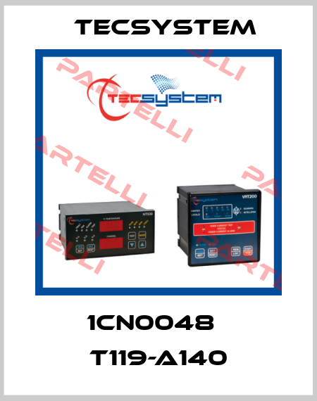 1CN0048   T119-A140 Tecsystem