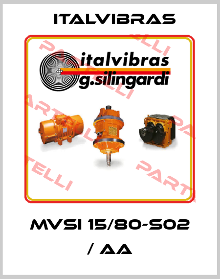 MVSI 15/80-S02 / AA Italvibras
