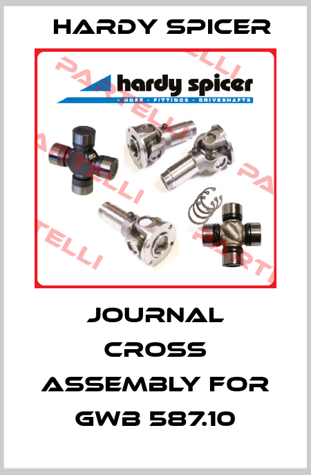 Journal cross assembly for GWB 587.10 Hardy Spicer