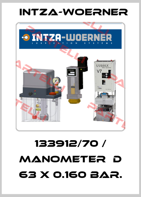 133912/70 / MANOMETER  D 63 X 0.160 BAR. Intza-Woerner