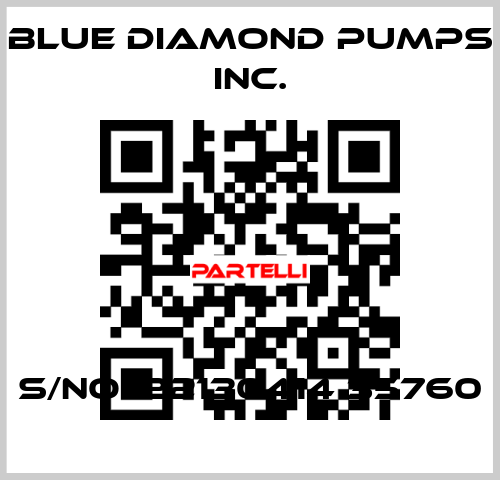 S/No. 22130414 35760 Blue Diamond Pumps Inc.