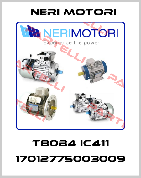 T80B4 IC411 17012775003009 Neri Motori