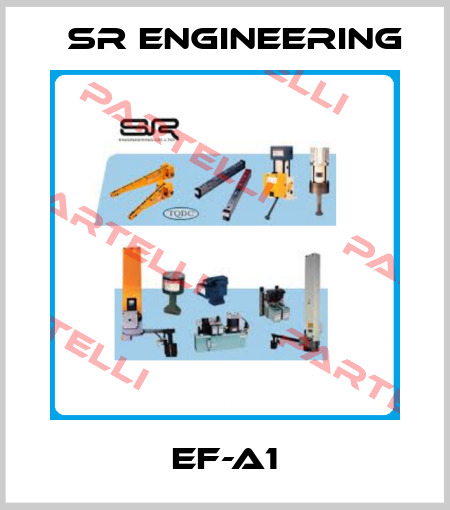 EF-A1 SR Engineering