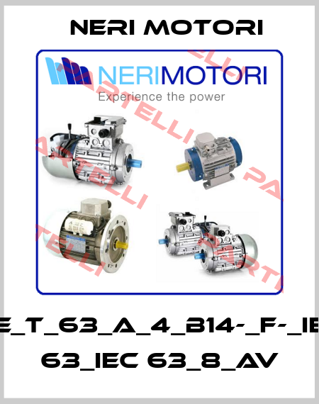CE_T_63_A_4_B14-_F-_IEC 63_IEC 63_8_AV Neri Motori