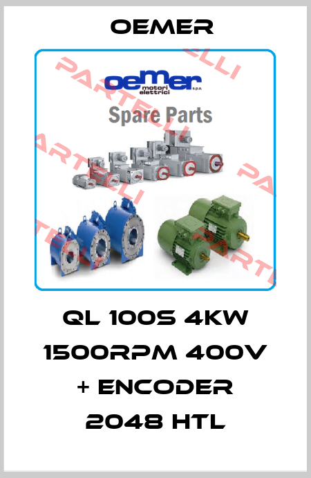 QL 100S 4kW 1500rpm 400V + Encoder 2048 HTL Oemer