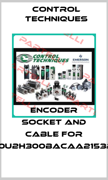 Encoder socket and cable for 190U2H300BACAA215320 Control Techniques