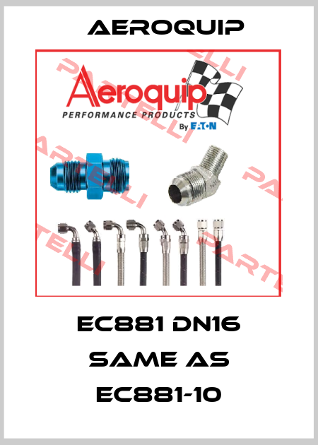 EC881 DN16 same as EC881-10 Aeroquip