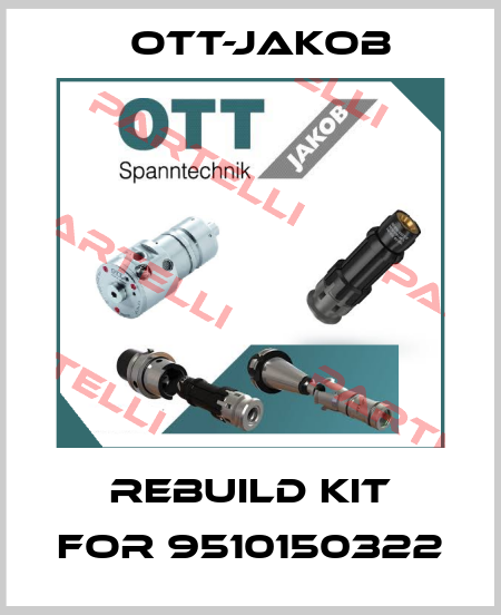 rebuild kit for 9510150322 OTT-JAKOB