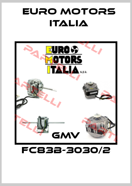 GMV FC83B-3030/2 Euro Motors Italia