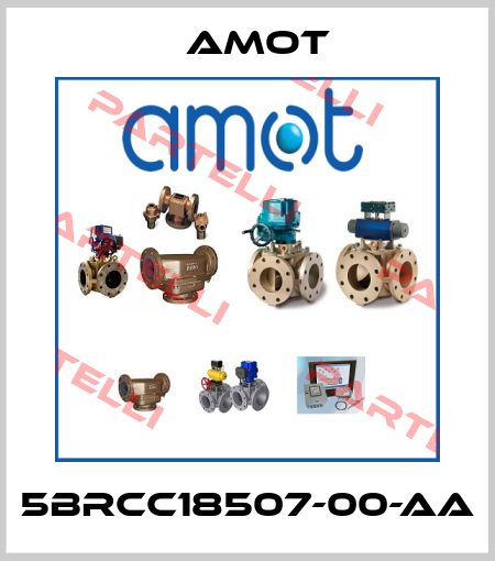 5BRCC18507-00-AA Amot