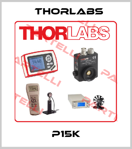 P15K Thorlabs