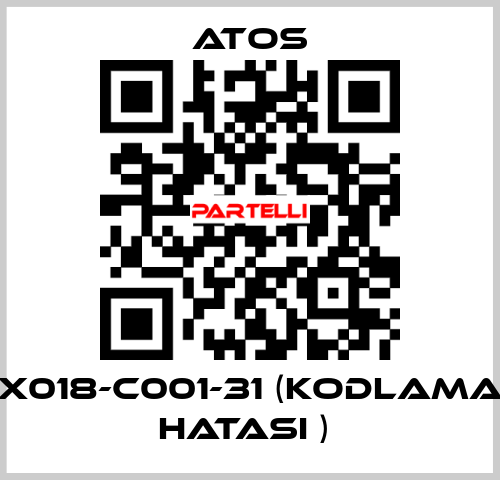 X018-C001-31 (KODLAMA HATASI )  Atos