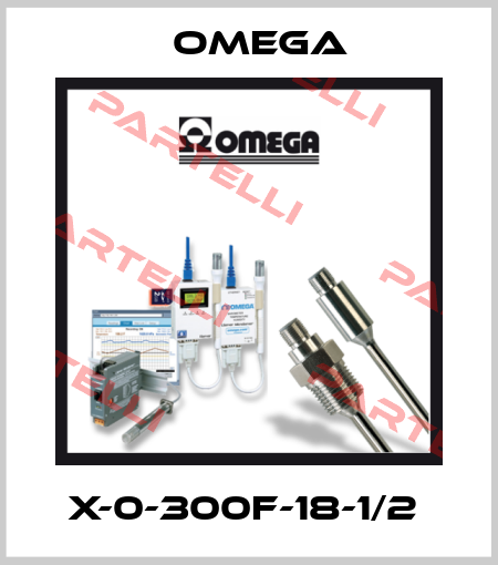 X-0-300F-18-1/2  Omega