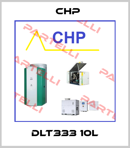 DLT333 10L CHP