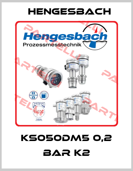 KS050DM5 0,2 BAR K2 Hengesbach