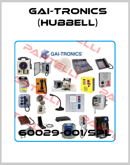 60029-001/SPL GAI-Tronics (Hubbell)